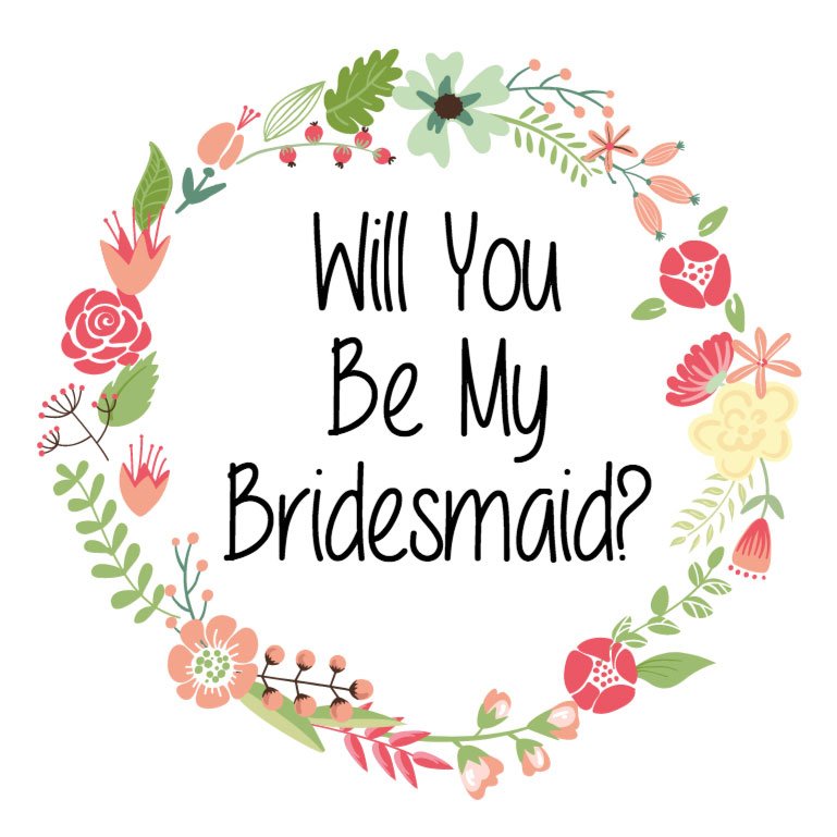 Will You Be My Bridesmaid Label