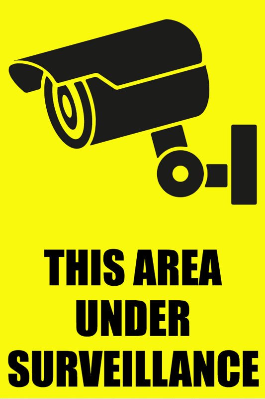 Area Under Surveillance Sign