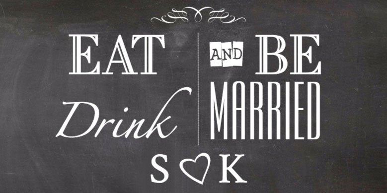 Eat Drink and be Married Label