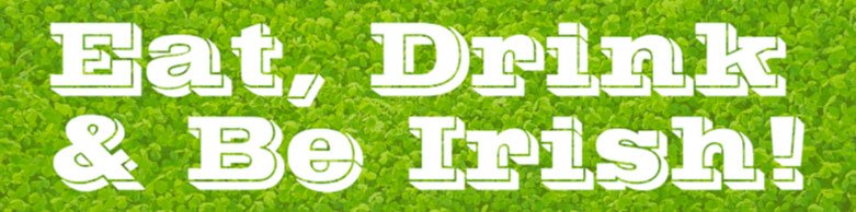 Eat Drink and Be Irish Bumper Sticker