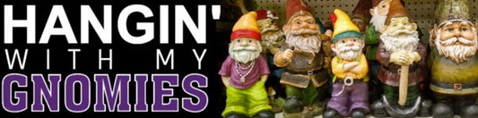 Hangin' With My Gnomies Bumper Sticker