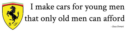 I make cars for young men Ferrari Bumper Sticker