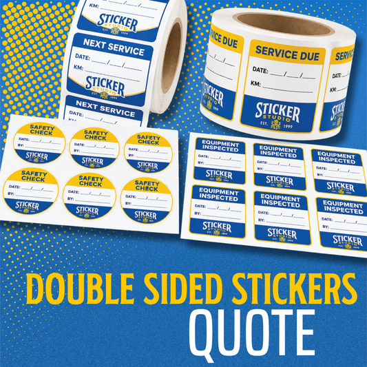Double Sided Service Stickers Quote