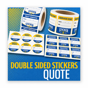 Double sided service stickers quote — custom service, safety and inspection labels