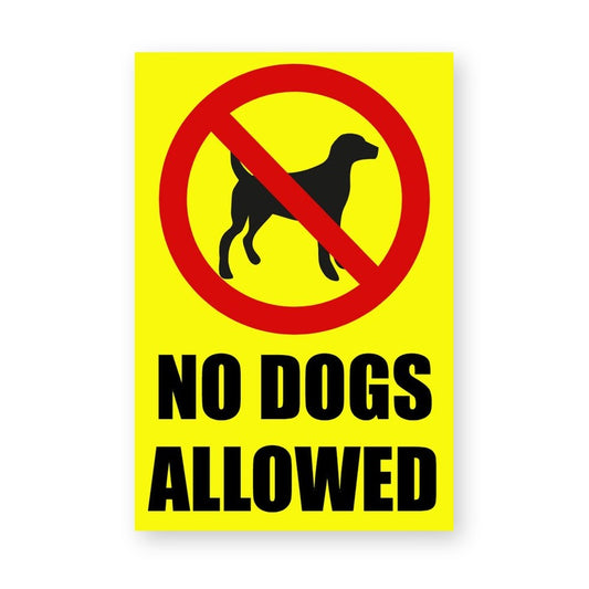 No Dogs Allowed Sign