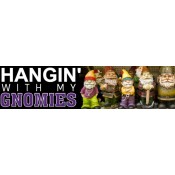 Hangin' With My Gnomies Bumper Sticker