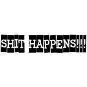 Shit Happens Bumper Sticker