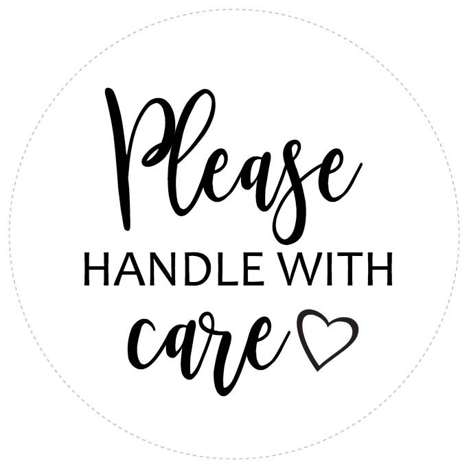Please Handle With Care Courtesy Label