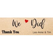 We Did Wedding Thank You Label