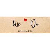 We Do Wedding Label