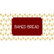 Baked Bread Product Label