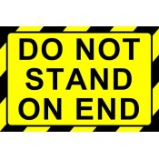 Do Not Stand On End Label