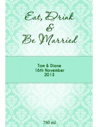 Eat Drink & be Married Wine Label